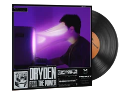 DRYDEN, Feel The Power