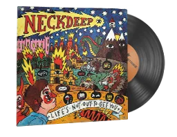 Neck Deep, Life's Not Out To Get You